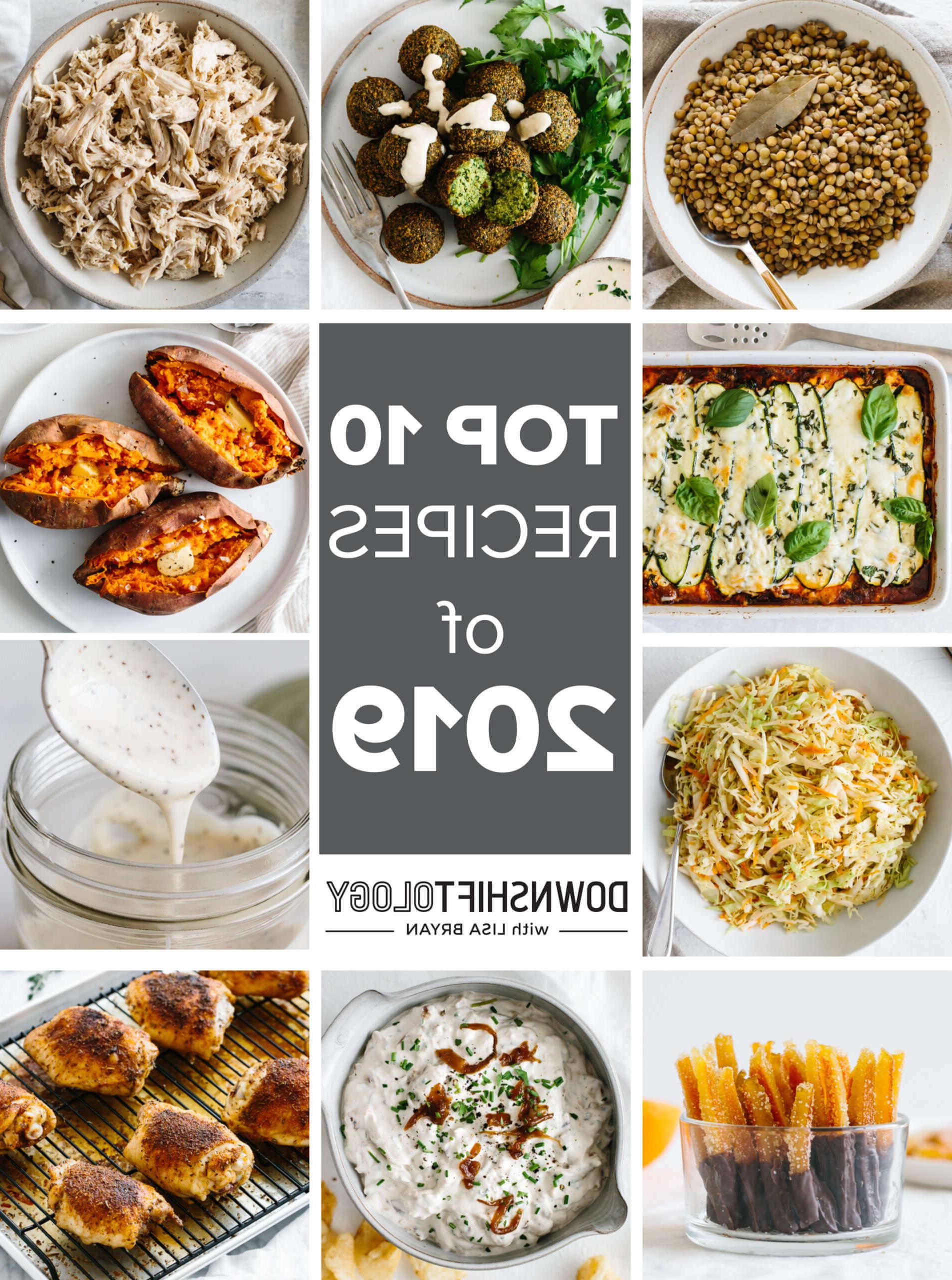 Eine Collage der besten Rezeptfotos von Downshiftology aus dem Jahr 2019, die die Vielfalt der gesunden und einfachen Gerichte zeigt.