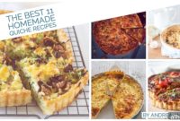 11 Irresistible Homemade Quiche Recipes