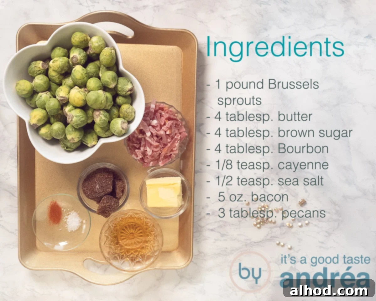 Caramelized Bourbon Brussels and Crispy Bacon 3 A flat lay image displaying all the ingredients for Brussels sprouts with bacon and Bourbon glaze, including fresh sprouts, butter, sugar, bourbon, cayenne, sea salt, and bacon strips.